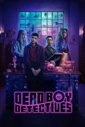 Nonton Online Dead Boy Detectives (2024) indoxxi