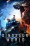 Nonton Online Dinosaur World (2020) indoxxi