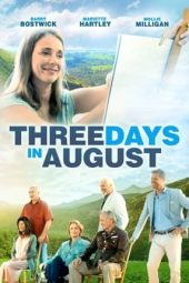 Nonton Online Three Days in August (2016) indoxxi