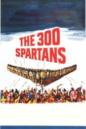 Nonton Online The 300 Spartans (1962) indoxxi