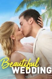 Nonton Online Beautiful Wedding (2024) indoxxi