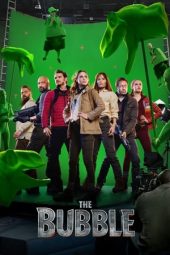 Nonton Online The Bubble (2022) indoxxi