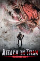 Nonton Online Attack on Titan Part 1 (2015) indoxxi