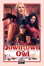 Nonton Online Downtown Owl (2023) indoxxi