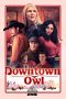 Nonton Online Downtown Owl (2023) indoxxi