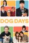 Nonton Online Dog Days (2024) indoxxi