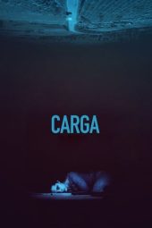 Nonton Online Carga (2018) indoxxi