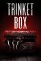 Nonton Online Trinket Box (2023) indoxxi