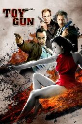 Nonton Online Toy Gun (2018) indoxxi