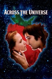 Nonton Online Across the Universe (2007) indoxxi