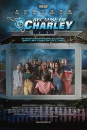 Nonton Online Because of Charley (2021) indoxxi