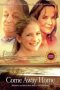 Nonton Online Come Away Home (2005) indoxxi