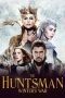 Nonton Online The Huntsman: Winter’s War (2016) indoxxi