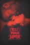 Nonton Online Kill Your Lover (2023) indoxxi