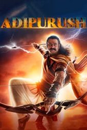 Nonton Online Adipurush (2023) indoxxi