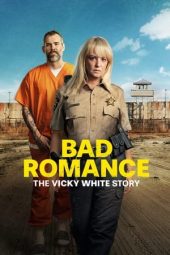 Nonton Online Bad Romance: The Vicky White Story (2023) indoxxi