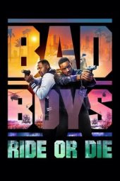 Nonton Online Bad Boys: Ride or Die (2024) indoxxi