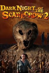 Nonton Online Dark Night of the Scarecrow 2 (2022) indoxxi