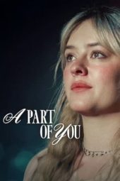 Nonton Online A Part of You (2024) indoxxi