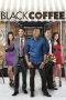 Nonton Online Black Coffee (2014) indoxxi