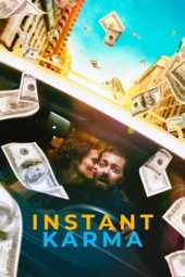 Nonton Online Instant Karma (2021) indoxxi