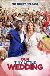 Nonton Online Notre tout petit petit mariage (2023) indoxxi