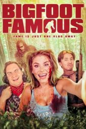 Nonton Online Bigfoot Famous (2021) indoxxi