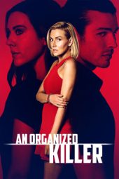 Nonton Online An Organized Killer (2021) indoxxi