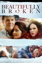 Nonton Online Beautifully Broken (2018) indoxxi