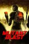 Nonton Online Mutant Blast (2018) indoxxi