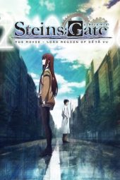 Nonton Online Steins Gate: Fuka Ryouiki no Déjà vu (2013) indoxxi