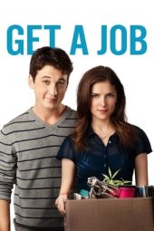 Nonton Online Get a Job (2016) indoxxi