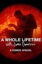 Nonton Online A Whole Lifetime with Jamie Demetriou (2023) indoxxi