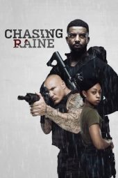 Nonton Online Chasing Raine (2024) indoxxi