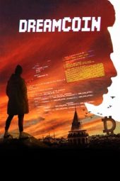 Nonton Online Dreamcoin (2024) indoxxi