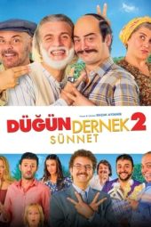 Nonton Online Dügün Dernek 2: Sünnet (2015) indoxxi