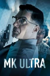 Nonton Online MK Ultra (2022) indoxxi