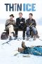 Nonton Online Thin Ice (2011) indoxxi