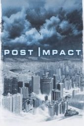 Nonton Online Post Impact (2004) indoxxi