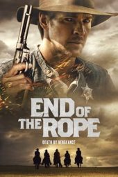 Nonton Online End of the Rope (2023) indoxxi