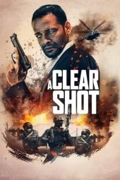 Nonton Online A Clear Shot (2019) indoxxi