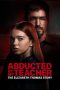 Nonton Online Abducted by My Teacher: The Elizabeth Thomas Story (2023) indoxxi