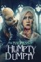 Nonton Online The Madness of Humpty Dumpty (2023) indoxxi