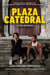 Nonton Online Plaza Catedral (2021) indoxxi