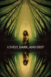 Nonton Online Lovely Dark and Deep (2023) indoxxi