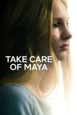 Nonton Online Take Care of Maya (2023) indoxxi