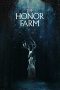 Nonton Online The Honor Farm (2017) indoxxi