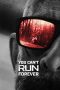 Nonton Online You Can’t Run Forever (2024) indoxxi