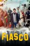 Nonton Online Fiasco (2024) indoxxi