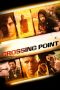 Nonton Online Crossing Point (2016) indoxxi